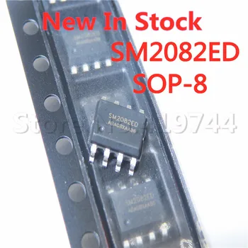 10PCS/הרבה SM2082ED SM2082 SOP-8 SMD מתח גבוה LED ליניארי קבוע התקן הנוכחית IC במלאי מקורי חדש IC