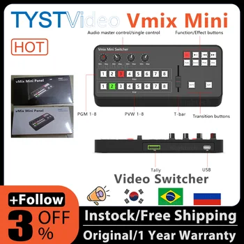 TYST וידאו Vmix מיני Switcher BDM הבקרה MIDI2.0 הקלטת וידאו בקרה על OBS ההגירה שידורי טלוויזיה pk blackmagic