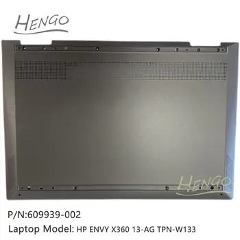 609939-002 אפור מקורי חדש עבור HP ENVY X360 13-AG TPN-W133 בתחתית התיק באותיות הבסיס לכסות D כיסוי מעטפת